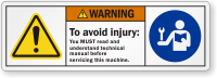 Avoid Injury Read Technical Manual Before Servicing Label