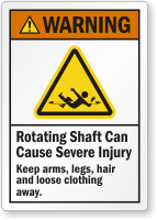 Rotating Shaft Can Cause Severe Injury Warning Label