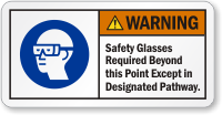 Safety Glasses Required Beyond Point ANSI Warning Label
