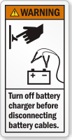 Turn Off Battery Charger Before Disconnecting Warning Label