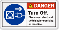 Turn Off Electrical Switch Before Working Danger Label