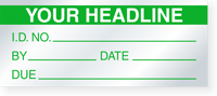 Debossable ID By Date Due Custom Calibration Label