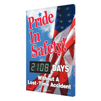 Pride In Safety Days Without Accident Sign