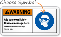 Add your own Safety Glasses message Sign