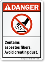 Danger (ANSI): Contains Asbestos Fibers Sign