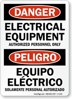 Bilingual OSHA Danger Electrical Equipment Authorized Personnel Sign