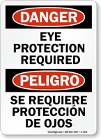 Bilingual Eye Protection Required OSHA Danger Sign
