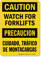 Bilingual Caution Watch For Forklifts Sign