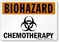 Chemotherapy OSHA Biohazard Sign with Symbol