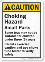 Choking Hazard Small Parts Not For Children Under 3 Sign