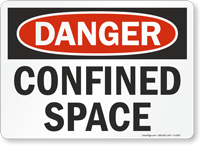 OSHA Danger Confined Space Sign