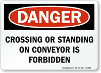 Crossing or Standing on Conveyor Forbidden Sign