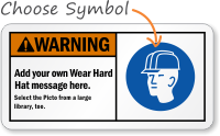 Add your Wear Hard Hat message Sign