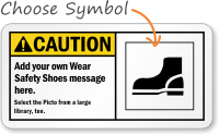 Add your Wear Safety Shoes message Sign
