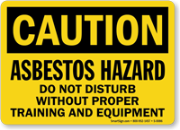 Caution Asbestos Hazard Sign