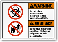 Do Not Place Biohazardous Materials Bilingual Sign