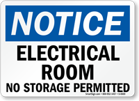 Notice Electrical Room Storage Permitted Sign