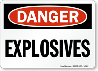 Explosives OSHA Danger Sign