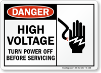 Danger High Voltage Turn Power Off Sign