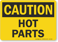 Hot Parts OSHA Caution Sign