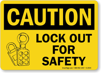 Caution Sign: Lock Out For Safety (with graphic)