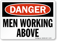 Danger Men Working Above Sign