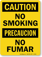 Caution /Precaucion No Fumar Sign