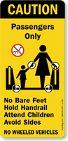 Caution Passengers No Bare Feet Hold Handrail
