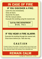 In Case Of Fire, Remain Calm Sign