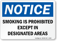 Smoking Prohibited Except In Designated Areas Sign