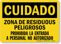 Cuidado Zona De Residuous Peligrosos Spanish Hazardous Sign