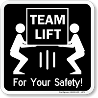 Team Lift Safety Instructions Sign
