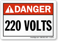 Danger ANSI 220 Volts Sign