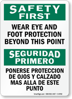Wear Eye And Foot Protection Bilingual Sign