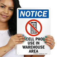 In Warehouse Area No Cell Phone Use Sign
