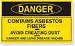 Danger Contains Asbestos Fibers Label