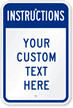 Instructions   Your Wording Here Custom Sign
