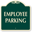 EMPLOYEE PARKING Sign