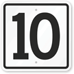 Parking Spot Number 10 Sign