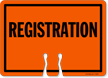 REGISTRATION Cone Top Warning Sign