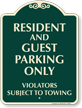 Resident And Guest Parking Only Signature Sign