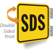 SDS 2 Sided Sign