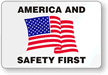 America and Safety First (With Graphic) Label