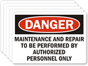 Danger Maintenance Repair By Authorized Personnel Label