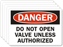 Danger Do Not Open Valve Label