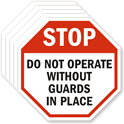 STOP Do Not Operate Without Guards Labels