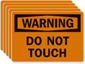 Warning Do Not Touch