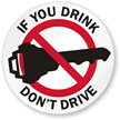 Dont Drink And Drive Label