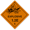 Explosive 1.2E Paper DOT HazMat Label