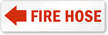 Fire Hose (with left arrow) Label